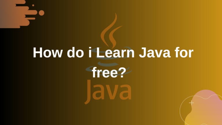 How do I learn Java for free?