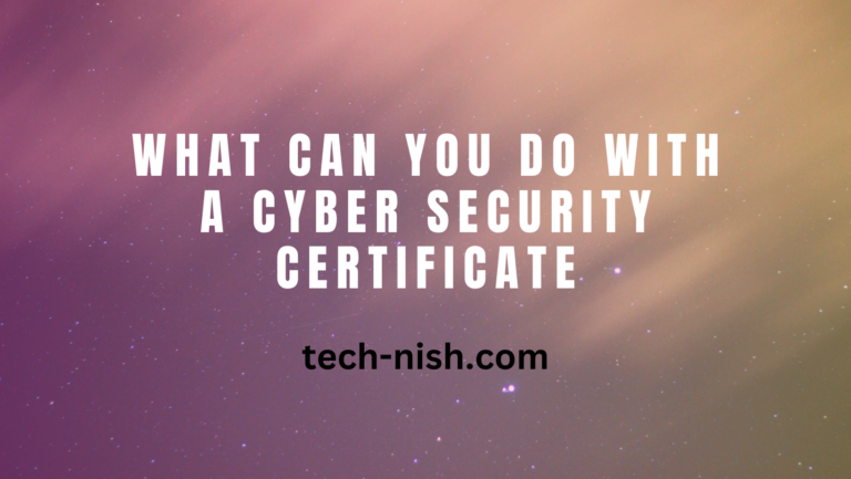 What can you do with a cyber security certificate