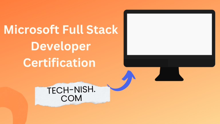 Microsoft Full Stack Developer Certification