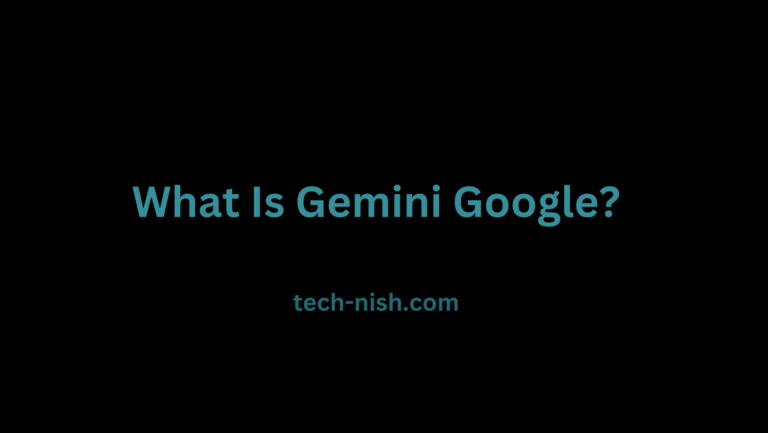 What Is Gemini Google?