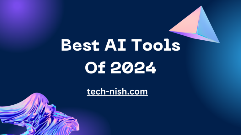 Best AI Tools Of 2024