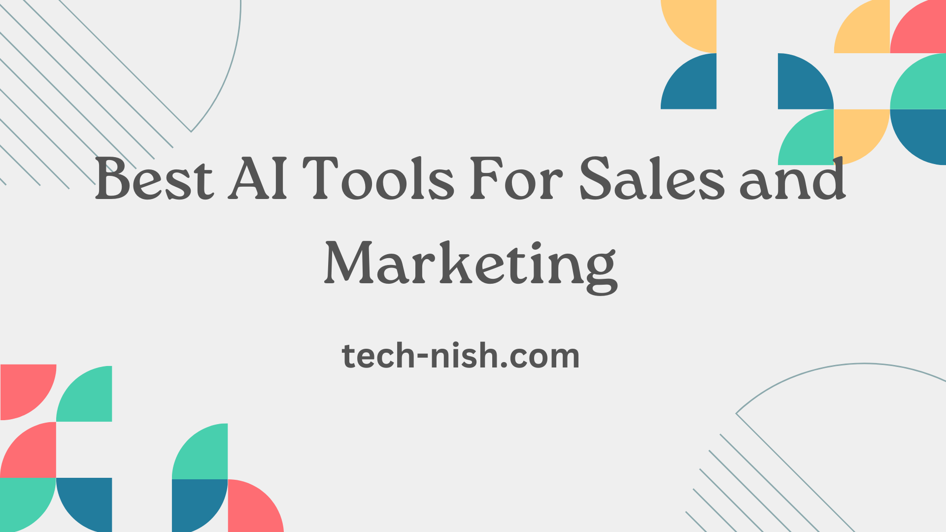 Best AI Tools For Sales and Marketing