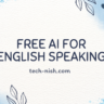 Free AI for English Speaking